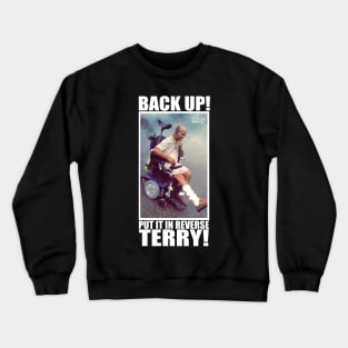 Back Up! Terry Photo Crewneck Sweatshirt